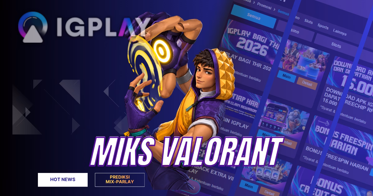 Miks VALORANT: Skill, Role, dan Cara Main Controller Baru