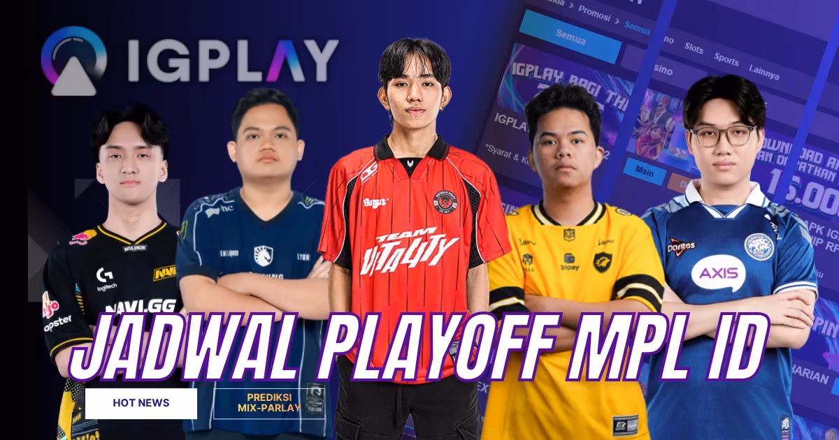 MPL ID S18 Memasuki Babak Playoff, Siap Guncang Surabaya!